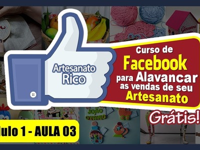 O que é Público-alvo? - Aula 3 [Curso Facebook Grátis para Artesanato]