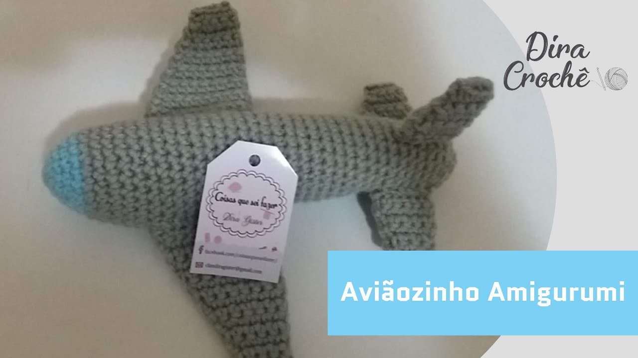 Aviãozinho Amigurumi