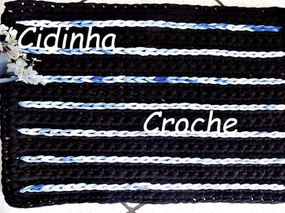 Cidinha Croche : Tapete Em Croche Com Fio De Malha Parte 1.1