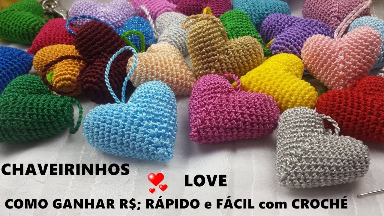 Como ganhar R$ com Croché; Chaveirinhos LOVE - PARTE 1.2 Continua, link a baixo  discrição tutorial