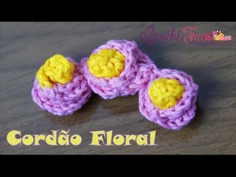 Cordão Floral em Crochê - Destras - Prof. Ivy (Crochê Tricô)