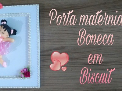 DIY Porta Maternidade Boneca em Biscuit
