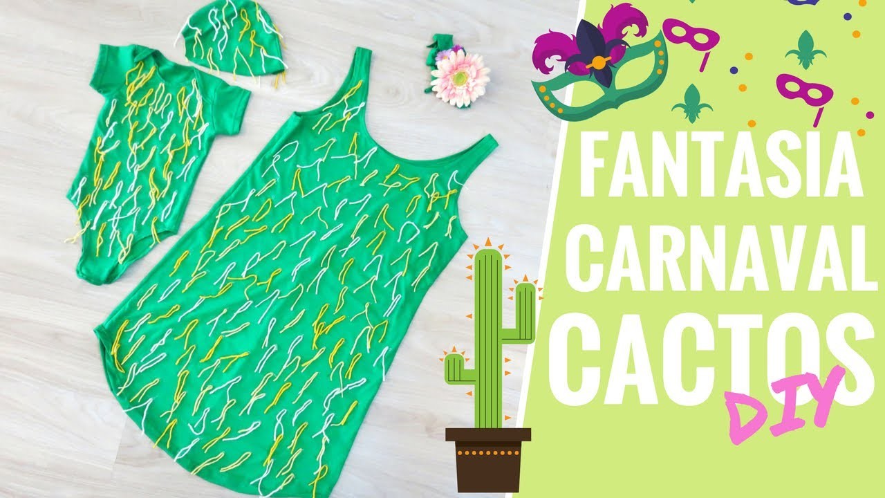 FANTASIA CACTOS CARNAVAL | DIY