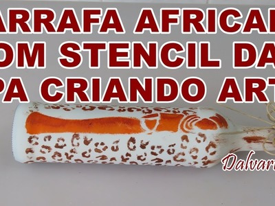 GARRAFA AFRICANA C. STENCIL OPA CRIANDO ARTE
