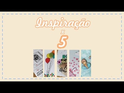 Inspiração vezes 5 | Cartões com Carimbos Lilipop | Janeiro 2018