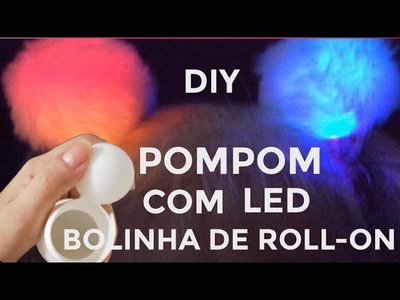 POMPOM PELÚCIA com LED para CABELO da BABY ALIVE e OUTRAS BONECAS - DIY