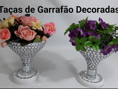 Taças de Garrafão Decoradas#Reciclagem