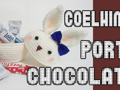 Coelhinho porta chocolate em crochê amigurumi
