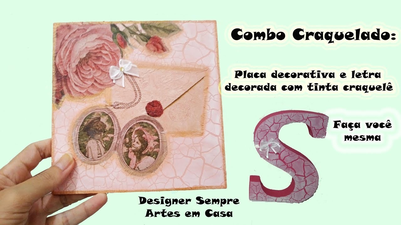 Combo Vintage Craquelado :Letra e placa decorativa com tinta craquelê e decoupage