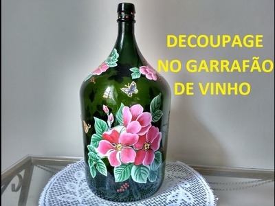 DECOUPAGE NO GARRAFÃO DE VINHO
