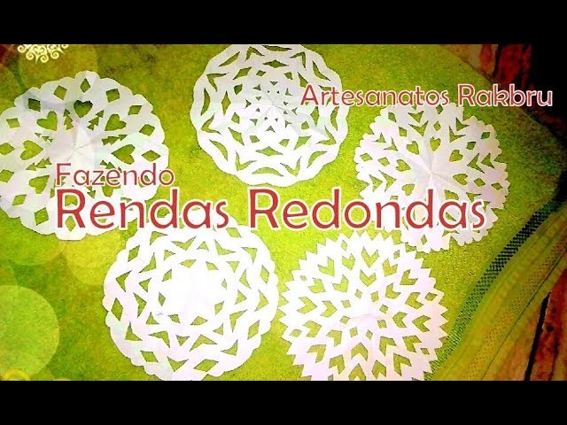 Fazendo Rendas Redondas Decorativas de Papel