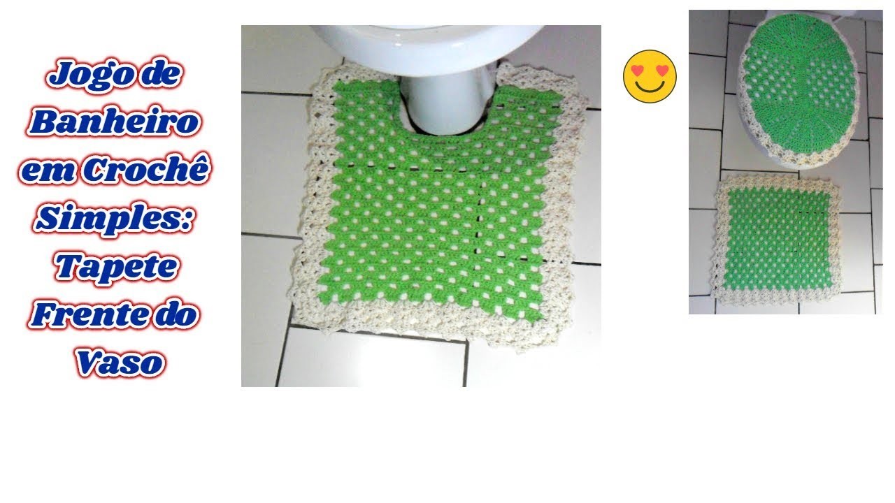 Jogo de banheiro Simples e fácil em Crochê:Tapete Frente do Vaso
