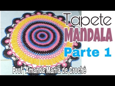 Tapete de Crochê Mandala Fácil de fazer Parte 1 #PASSOAPASSO