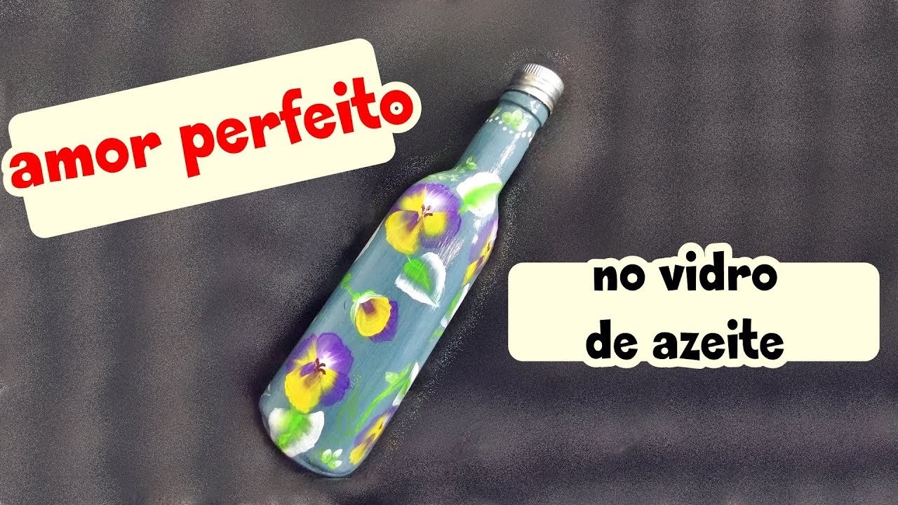 Amor perfeito na garrafa de azeite#pintura gestual