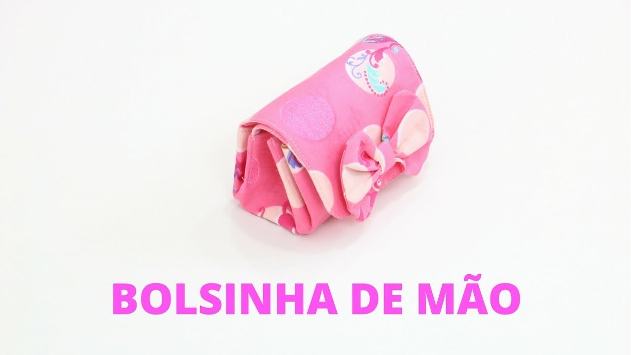 BOLSINHA DE MÃO - FÁCIL DE FAZER E VENDER.