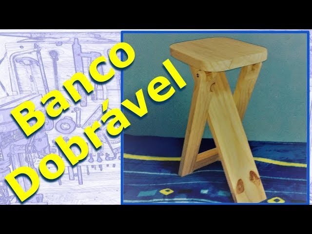 ✅  Como Fazer Banco Dobrável #Linda e #Prática