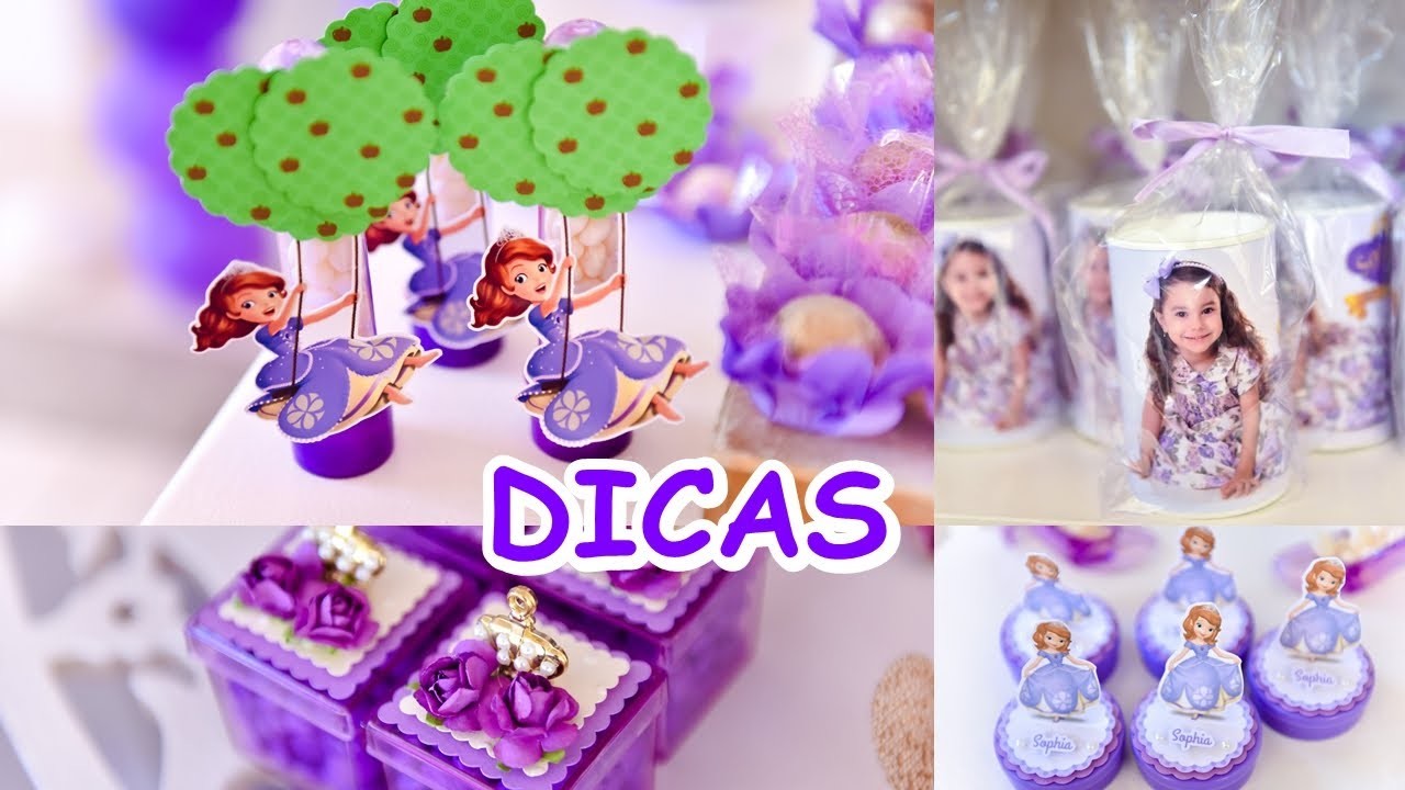 DICAS FESTA PRINCESINHA SOFIA