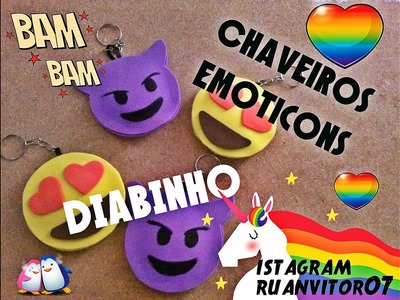 DIY - Como fazer chaveiro de Emoji || DIABINHO SAFADO || em e.v.a.