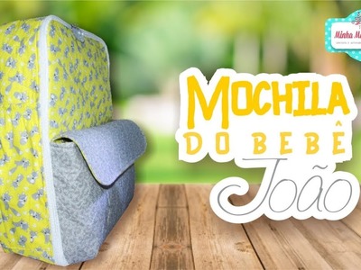 DIY Mochila bebê João