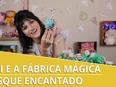 Gigi e a Fábrica Mágica - Bosque encantado