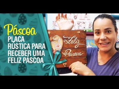 Placa Rústica feliz Páscoa
