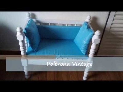 Transformando cama antiga em Poltrona Vintage