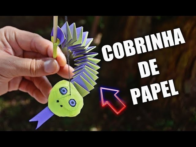 Brinquedo para criança com folha sulfite como fazer - cobra de papel - artesanato lembrancinha