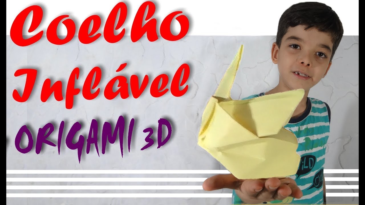 Como fazer um Coelho Inflável em Origami 3D (Inflorean rabbit in 3d paper folding)