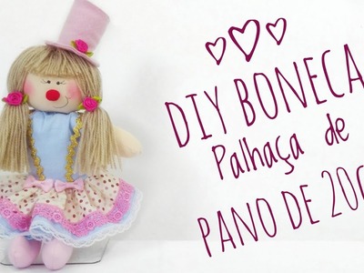 DIY - Boneca Palhaça de Pano