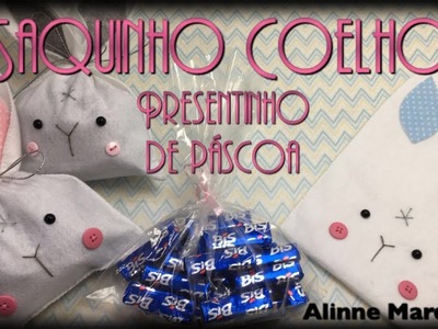 {DIY} Saquinho Coelho Presente de Páscoa
