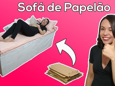 DIY Sofá cama de PAPELÃO | Polly Peçanha