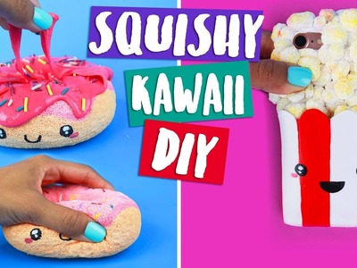 DIY SQUISHY KAWAII: Capa de Celular e Brinquedo Anti-Stress + SLIME! ! ???? ???? Isabelle Verona