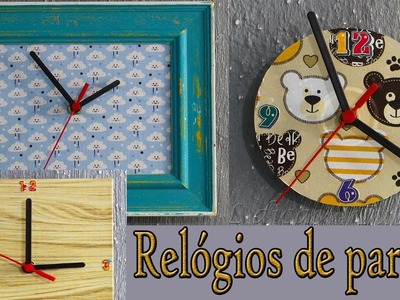 Quatro ideias incríveis para fazer relógio de parede,DIY relógos