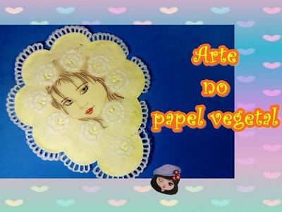 Arte no papel vegetal