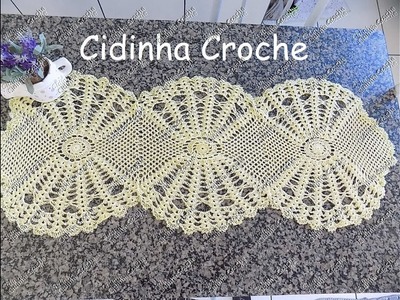 Cidinha Croche : Trilho De Mesa Em Croche -Passo A Passo-Parte 2.2