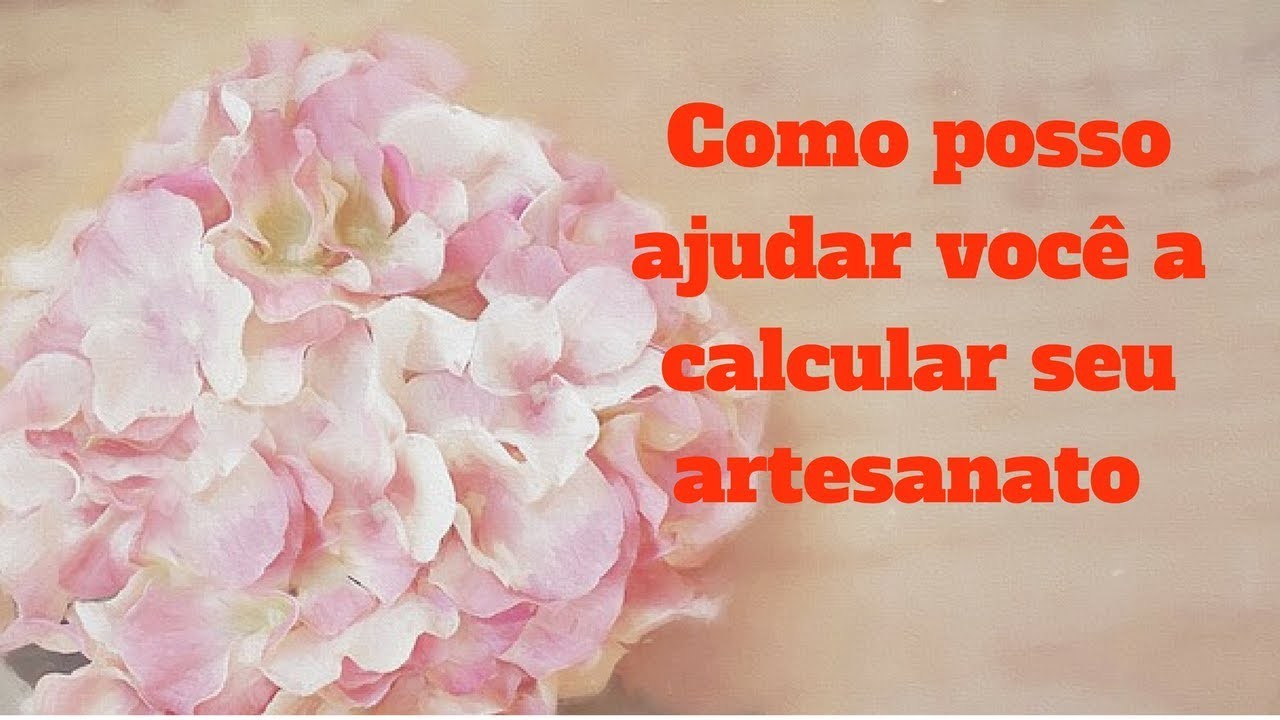 Como posso ajudar você a calcular seu artesanato