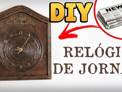 DIY: Como Fazer RELÓGIO com JORNAL e PAPELÃO (Artesanato e Reciclagem)
