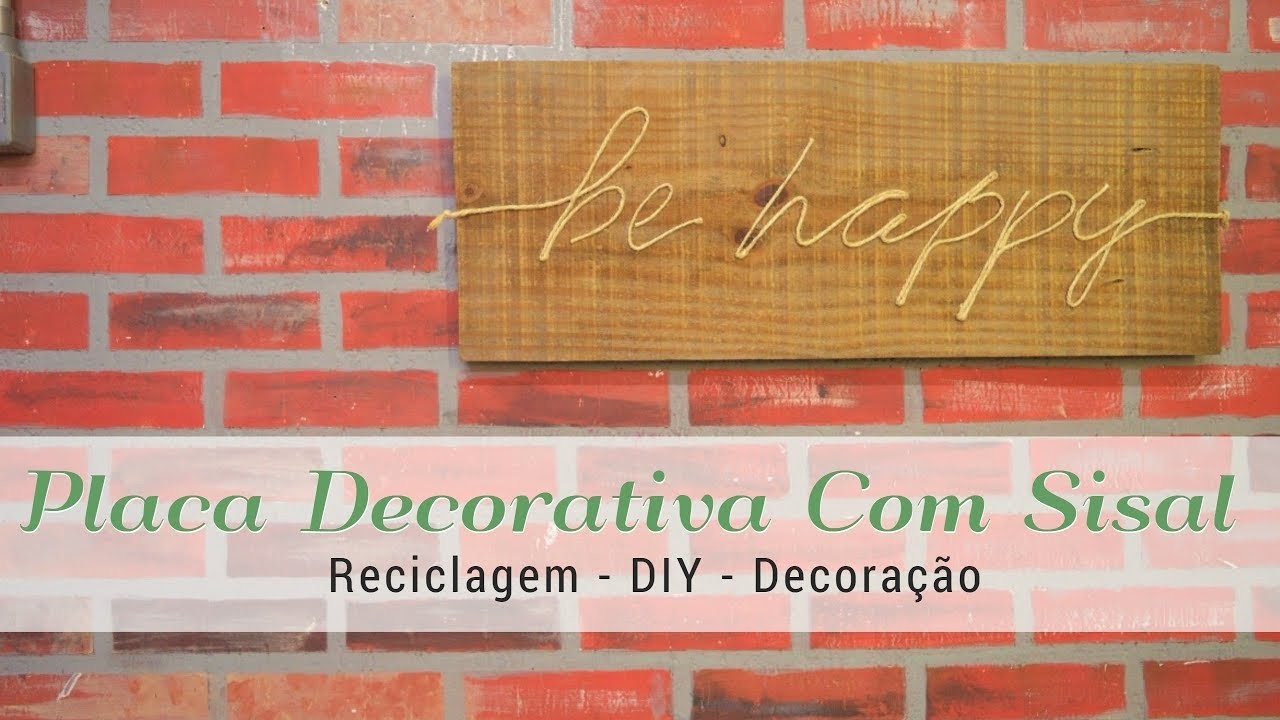 Placa de Madeira Com Sisal - DIY Decoração