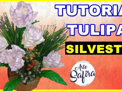 Tulipa silvestre: aprenda a fazer essa linda flor de e.v.a no canal Arte Safira