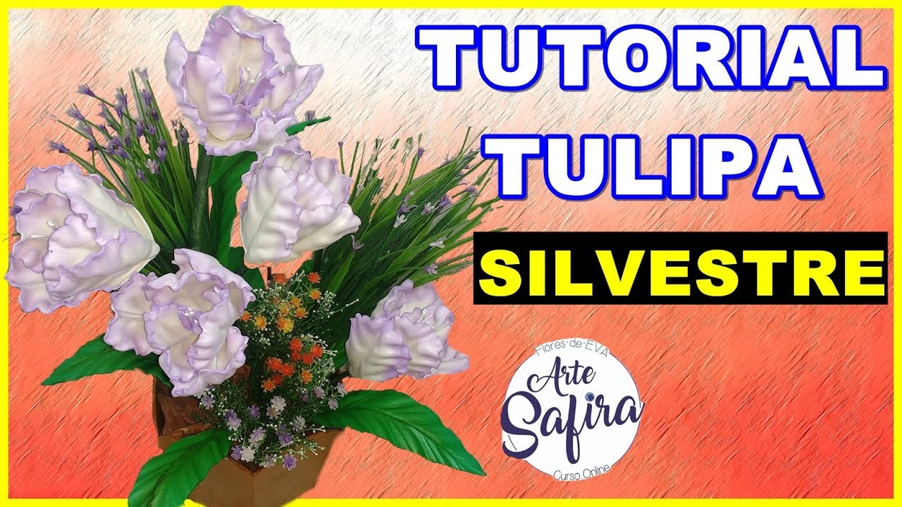 Tulipa silvestre: aprenda a fazer essa linda flor de e.v.a no canal Arte Safira