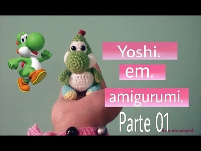 Yoshi amigurumi parte 01