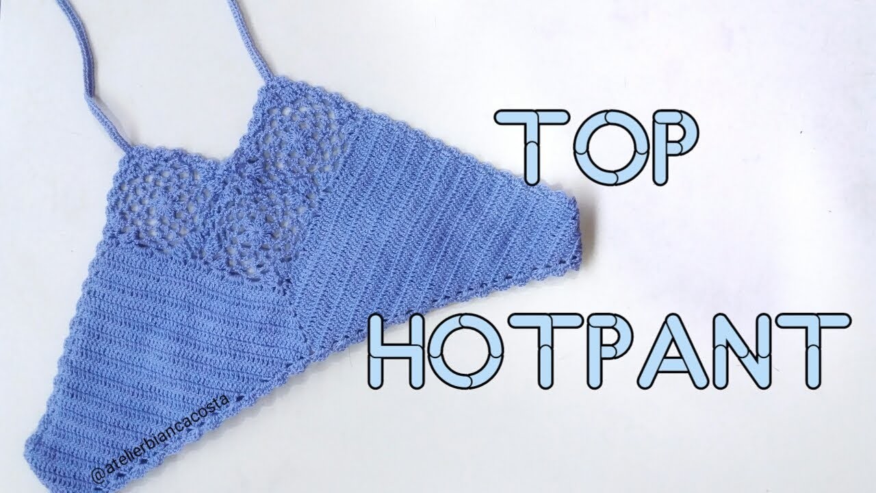 Biquíni de Crochê modelo Hot Pant ( 3a Parte - Top)