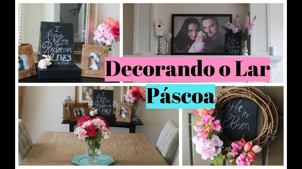 DECORANDO A CASA PARA PASCOA
