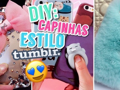 DIY: CAPINHAS DE CELULAR TUMBLR ( Squishy, Pelúcia, Lacinho )