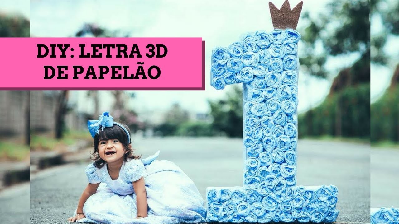 DIY: LETRA 3D DE PAPELÃO