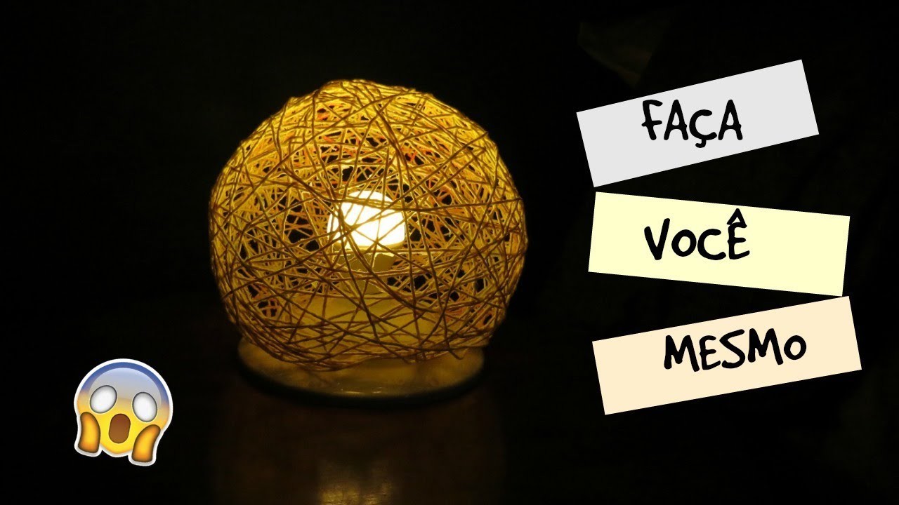 DIY: Luminária de Barbante | Aprenda a fazer