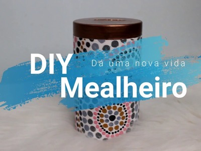 DIY Mealheiro - Dá uma nova vida