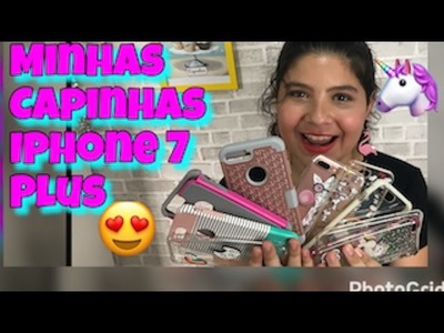 Minhas capinhas iPhone 7 Plus