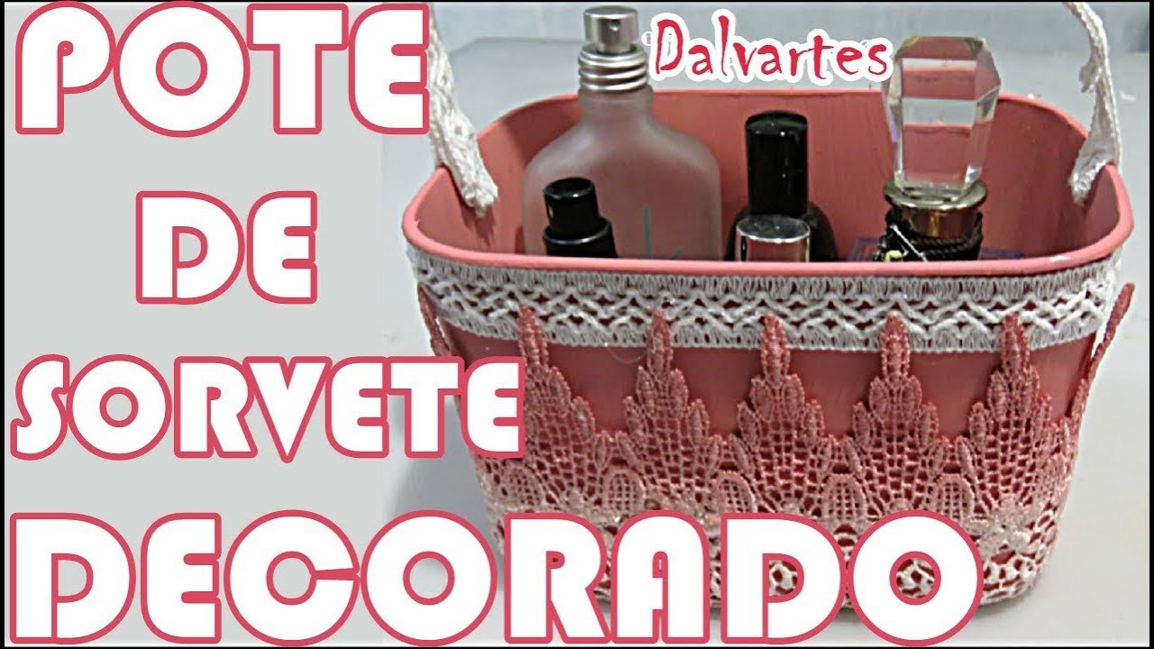 POTE DE SORVETE DECORADO