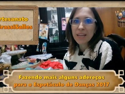 Artesanato GiGrassiSalles- Fazendo mais alguns adereços para o Espetáculo de Danças 2017